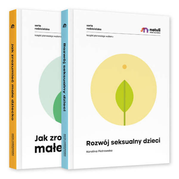 Pakiet: Jak zrozumieć małe dziecko + Rozwój seksualny dzieci