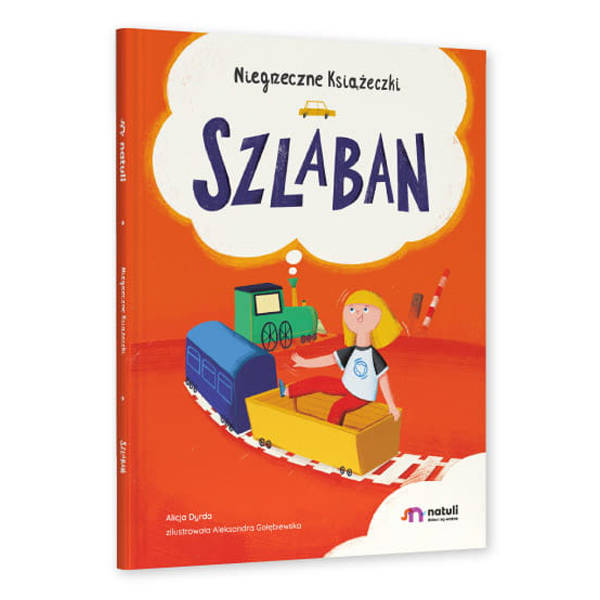 Szlaban - Niegrzeczne Książeczki 
